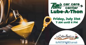 Tom’s Car Care Center – Lube-a-Thon thumbnail